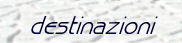 destinazioni